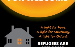 Poster reading “Orange Light for Welcome” with a house showing an orange-lit window and the words “A light for hope, sanctuary, and Oxford. Refugees are welcome here.”
